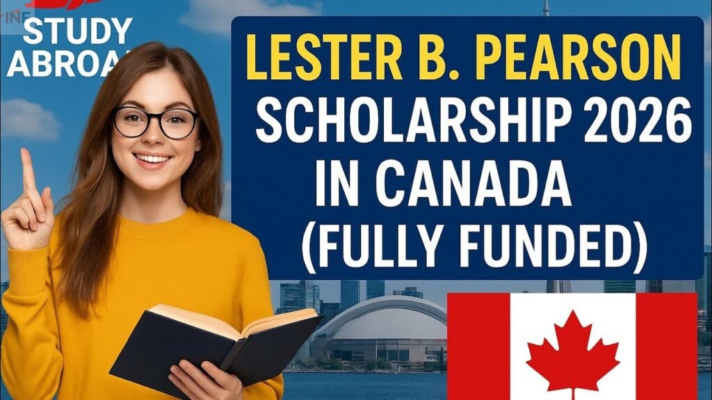 Lester B. Pearson Scholarship 2026
