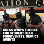 Student Loan Forgiveness for ICE Agents